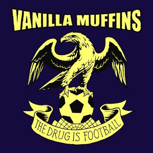Albumcover Vanilla Muffins The Drug is football - Knockout Records