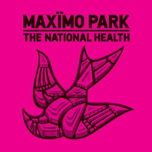 maximo park the national health