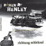 RavenHenley RichtungSchicksalLabel:Rookies&Kings