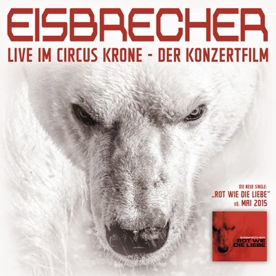 Eisbrecher Circus Krone Muenchen