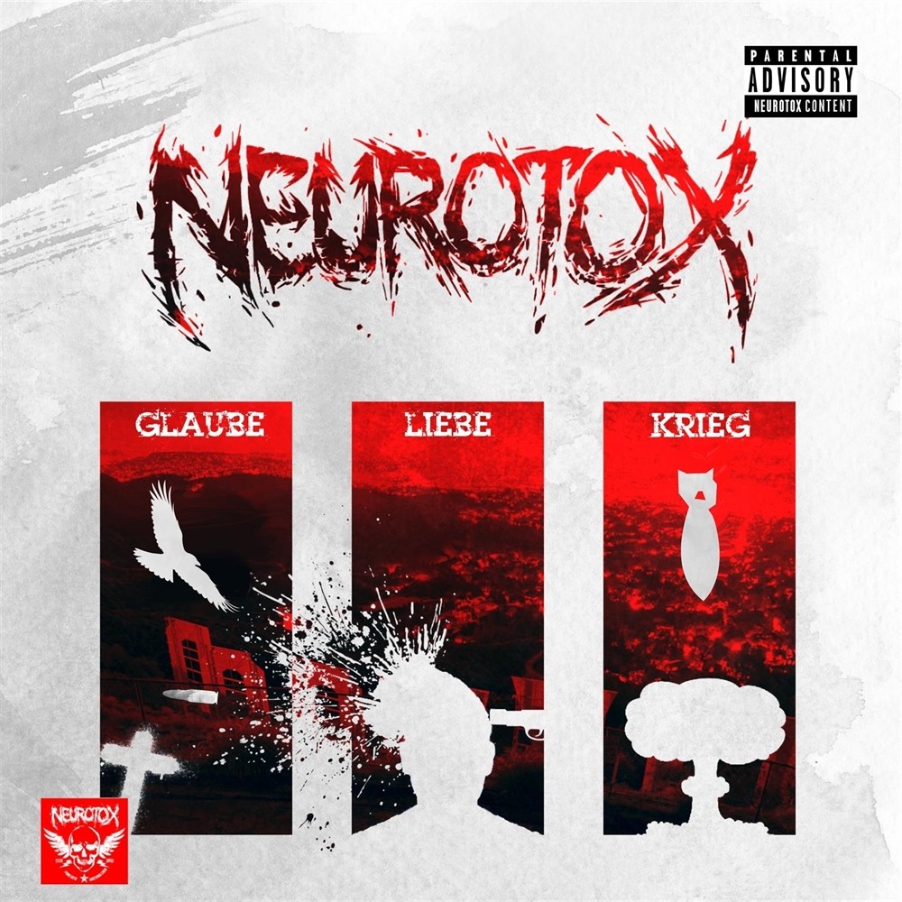 Neurotox GlaubeLiebeKriegCD