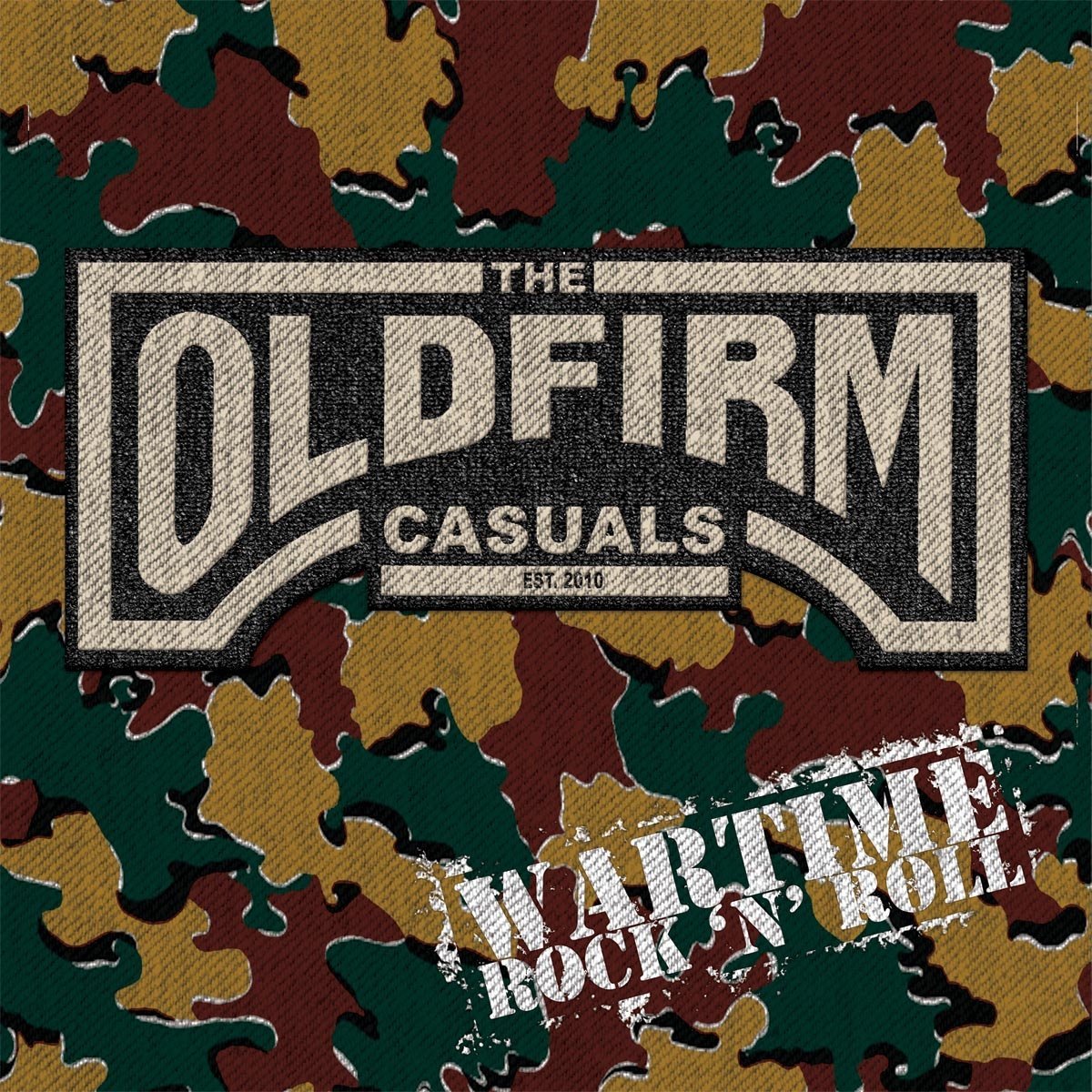 Old Firm Casuals Wartime Rock N Roll Albumcover