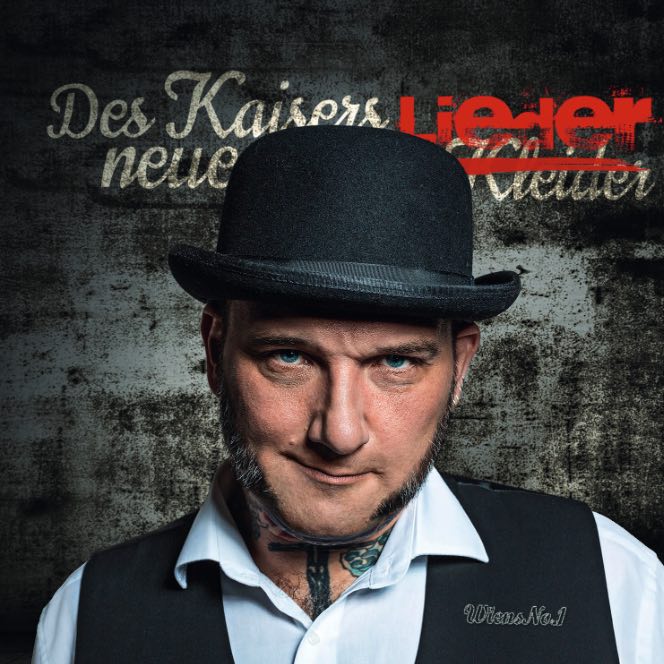 Album Cover: Wiens No. 1 - Des Kaisers Neue Lieder VÖ: 11.8.2017