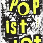 „Pop ist tot“ Buch von Autor Thomas Mulitzer
