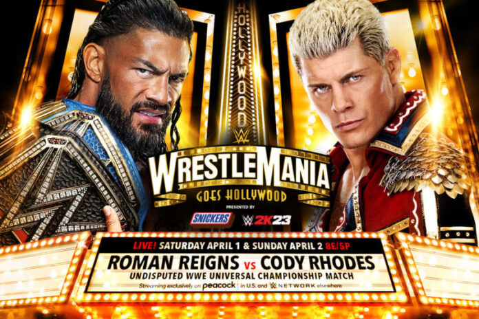 WrestleMania 39 - Roman Reigns vs. Cody Rhodes Credit: WWE.com