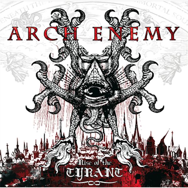 Arch Enemy - Rise of the tyrant von Arch Enemy - CD (Digipak