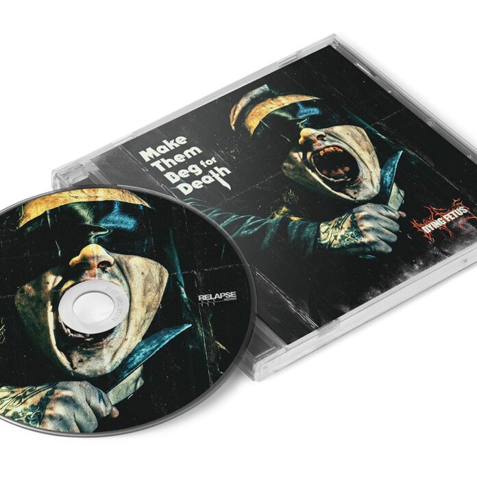 Dying Fetus - Make them beg for death von Dying Fetus - CD (Jewelcase) Bildquelle: EMP.de / Dying Fetus