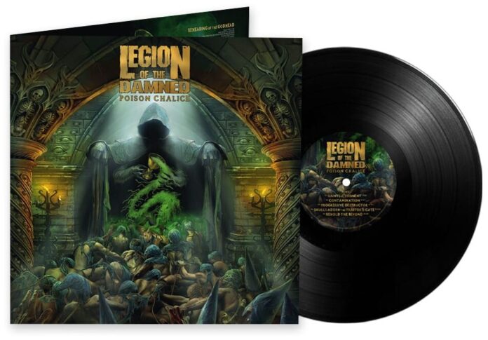 Legion Of The Damned - The poison chalice von Legion Of The Damned - LP (Gatefold) Bildquelle: EMP.de / Legion Of The Damned Legion Of The Damned - The poison chalice von Legion Of The Damned - LP (Gatefold) Bildquelle: EMP.de / Legion Of The Damned
