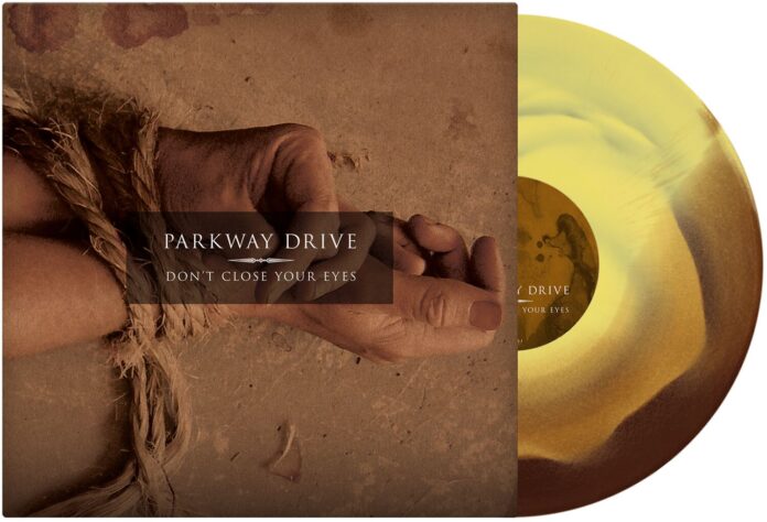 Parkway Drive - Don't close your eyes von Parkway Drive - LP (Coloured