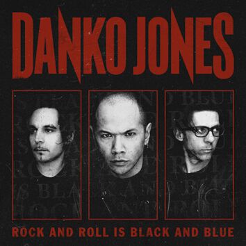 Danko Jones - Rock and Roll is black and blue von Danko Jones - CD (Deluxe Edition