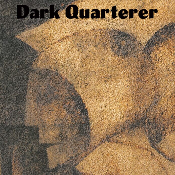 Dark Quarterer - Dark Quarterer von Dark Quarterer - CD (Jewelcase) Bildquelle: EMP.de / Dark Quarterer