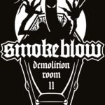 Smoke Blow - Demolition Room II von Smoke Blow - CD (Limited Edition) Bildquelle: EMP.de / Smoke Blow