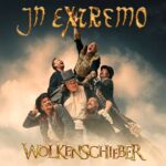 IN EXTREMO kündigen neues Studioalbum "Wolkenschieber" für den 06.09.24 an