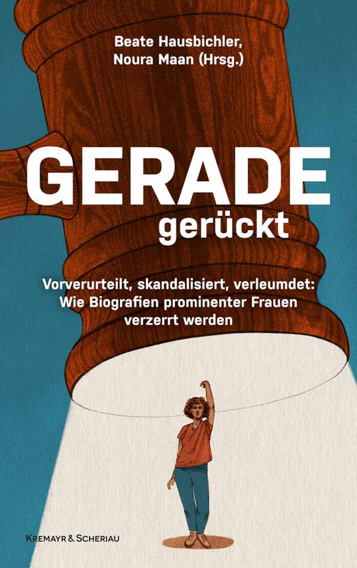 Beate-Hausbichler_-_Noura-Maan_-_Geradegerueckt Geradegerückt - Buch Besprechung - Beate Hausbichler / Noura Maan
