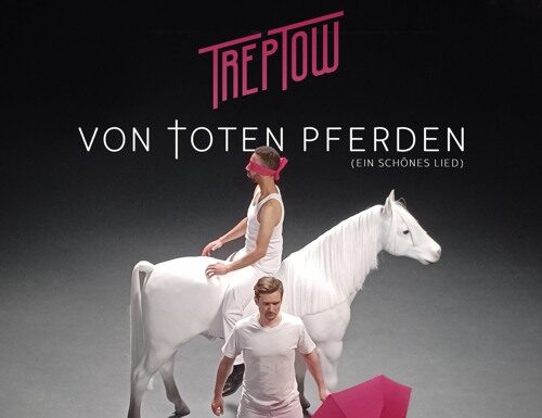 Albumrezension: "Von toten Pferden (Ein schönes Lied)" von Treptow