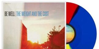Be Well - The weight and the cost von Be Well - LP (Coloured